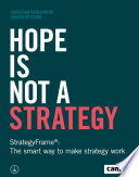 Book cover Hope Is Not a Strategy