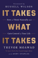 Book cover It Takes What It Takes