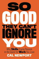 Book cover So Good They Can't Ignore You