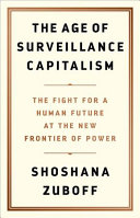 Book cover The Age of Surveillance Capitalism