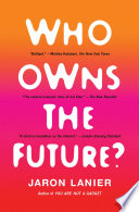 Book cover Who Owns the Future?