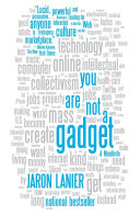 Book cover You Are Not a Gadget